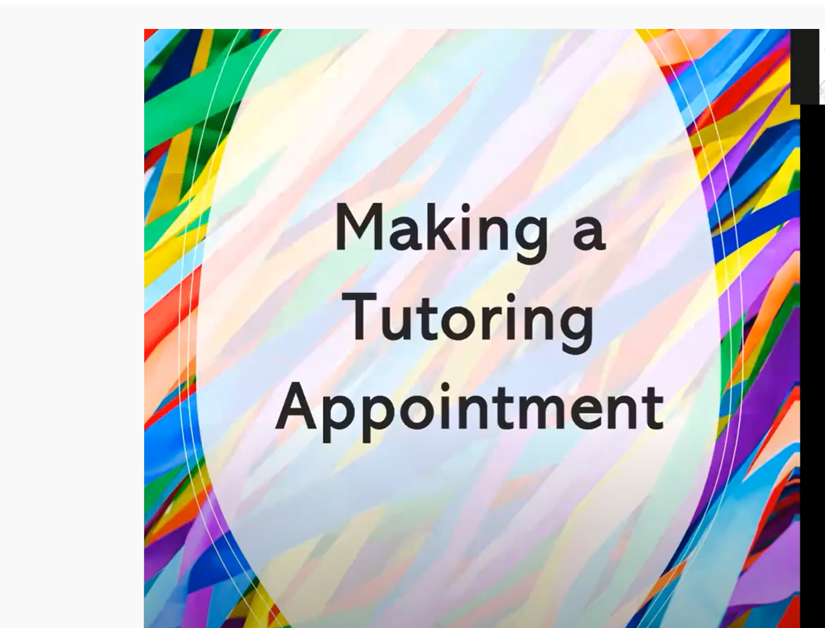 Multicolor background with the words "Making a Tutoring Appointment"