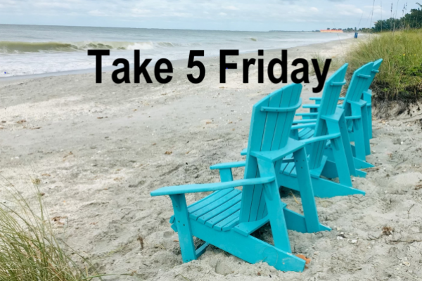 Take 5 Friday