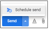Schedule send option next to the Send button in Gmail.