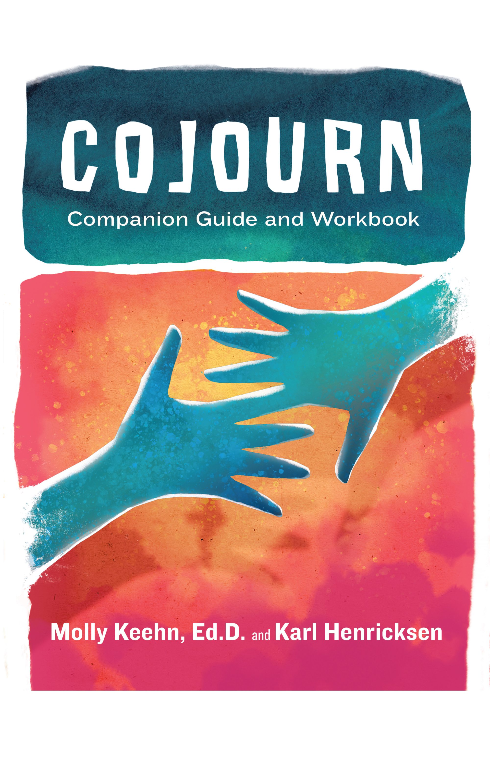 CoJourn Companion Guide and Workbook cover depicting two hands that are reaching towards each other and share a pointer finger.