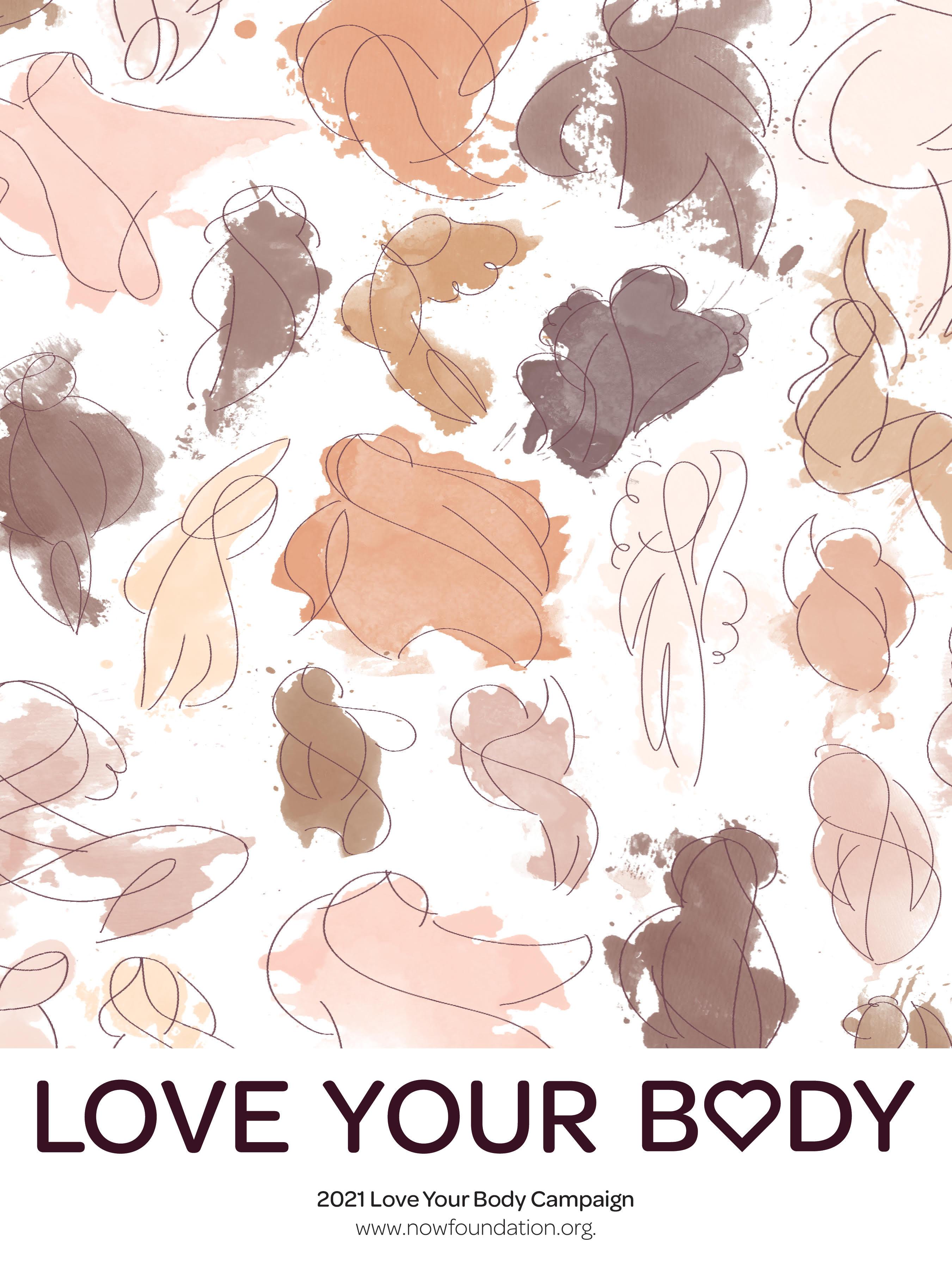 Alexis Cleveland's winning poster for National Organization for Women's Love Your Body campaign featuring variety of sketched figures and 2021 Love Your Body Campaign and www.nowfoundation.org