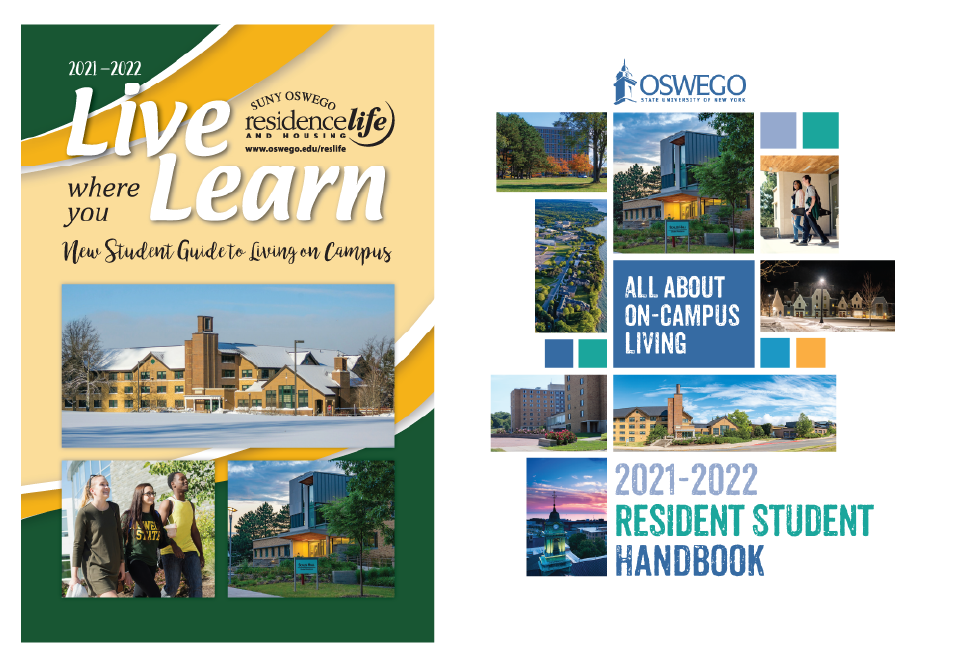 Live Where You Learn and Resident Student Handbook - These publications by Residence Life and Housing covers all policies, procedures, and guidelines you would need to know while living in one of our residential communities.